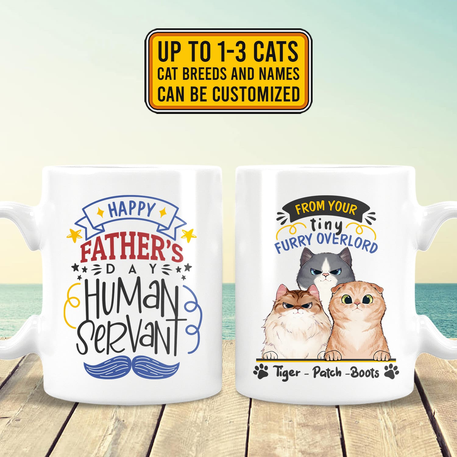 Custom Cat Breeds Happy Father's Day Human Servant From Your Tiny Furry Overlord 2 Sides Ceramic Coffee Mug