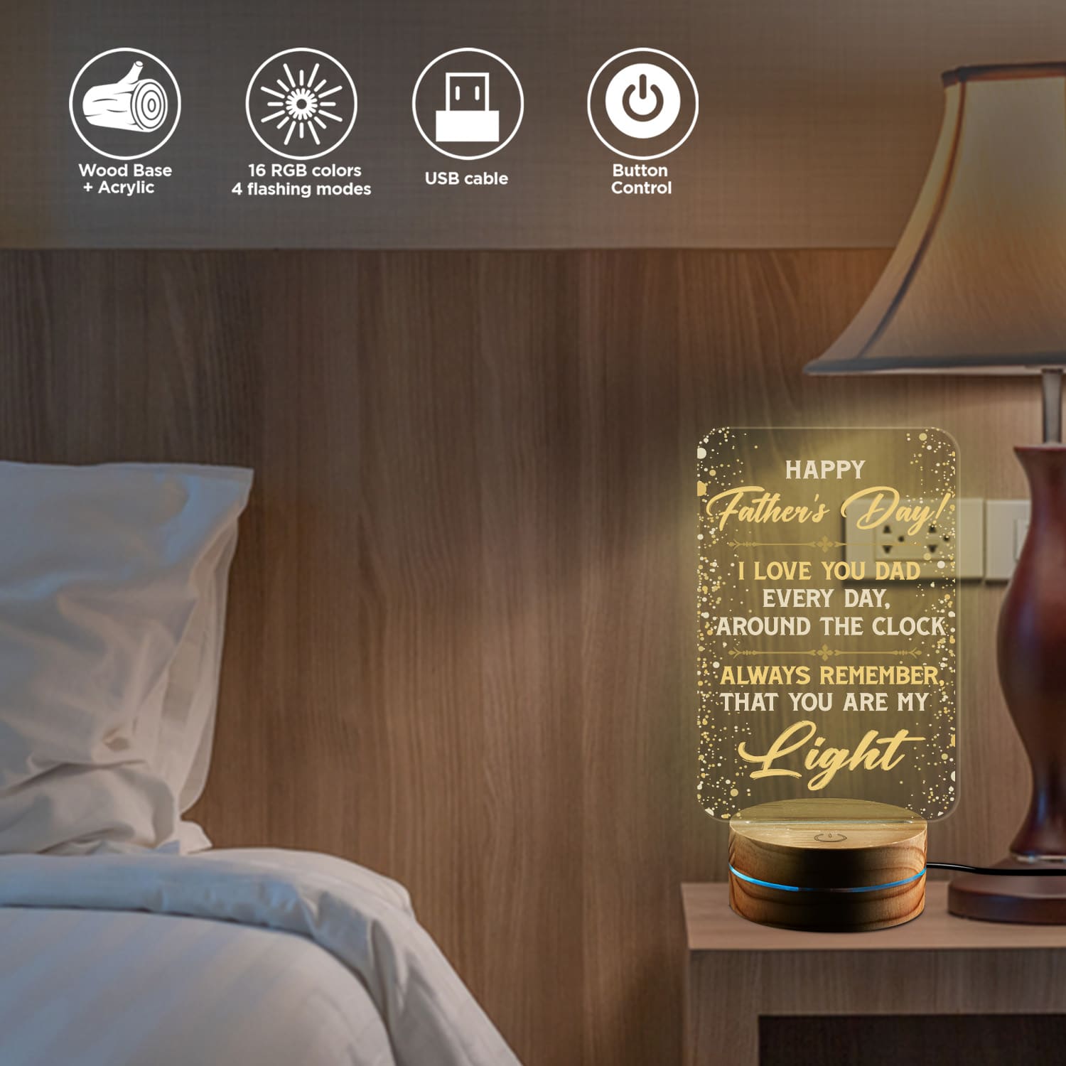Alternative view of Happy Fathers Day Gifts - I Love You Dad Everyday Around the Clock Always Remember that You Are My Light LED Night Light