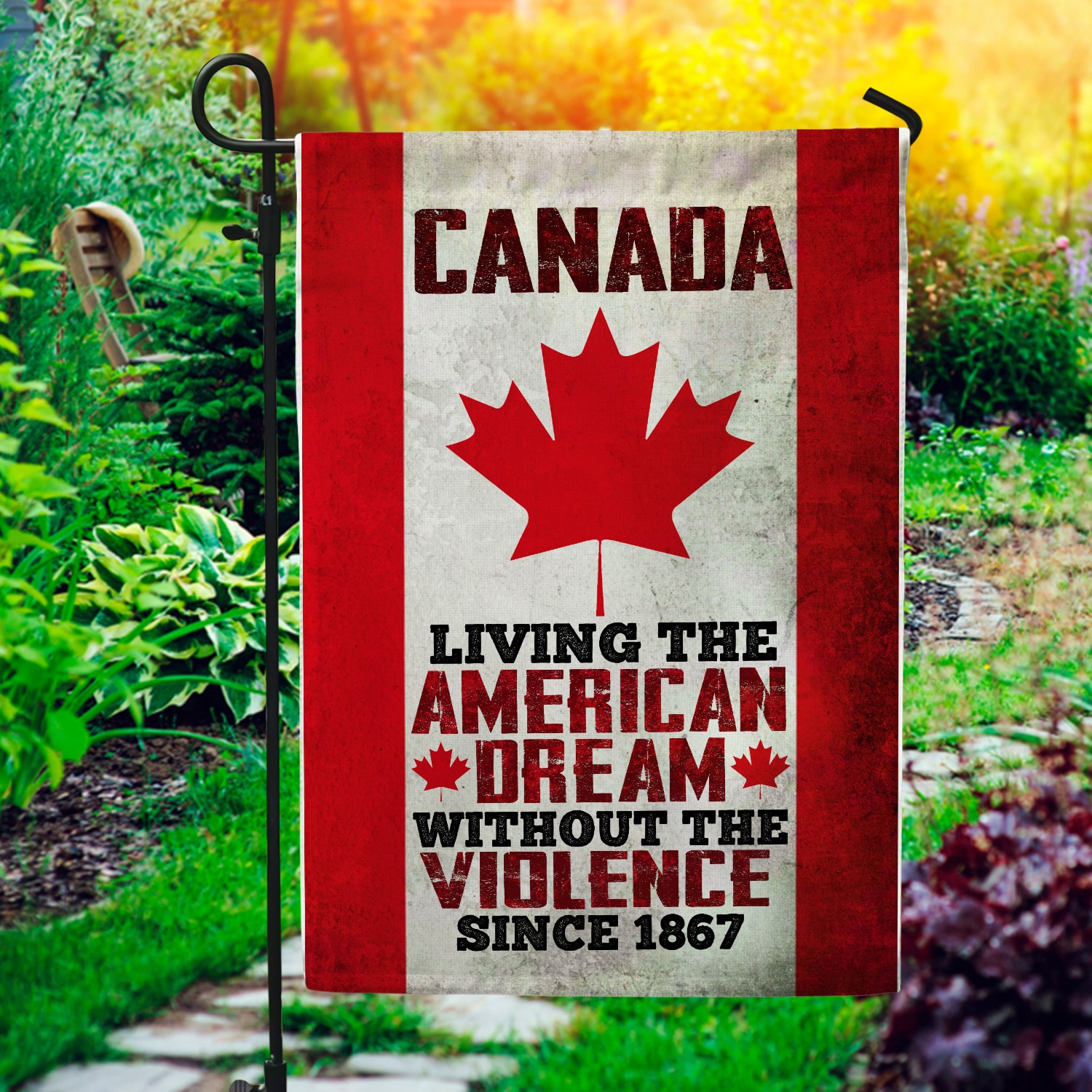Alternative view of Canada Living The American Dream Without The Violence Since Flag - Canada House Flag Wall Flag - Canada Living Garden Flag