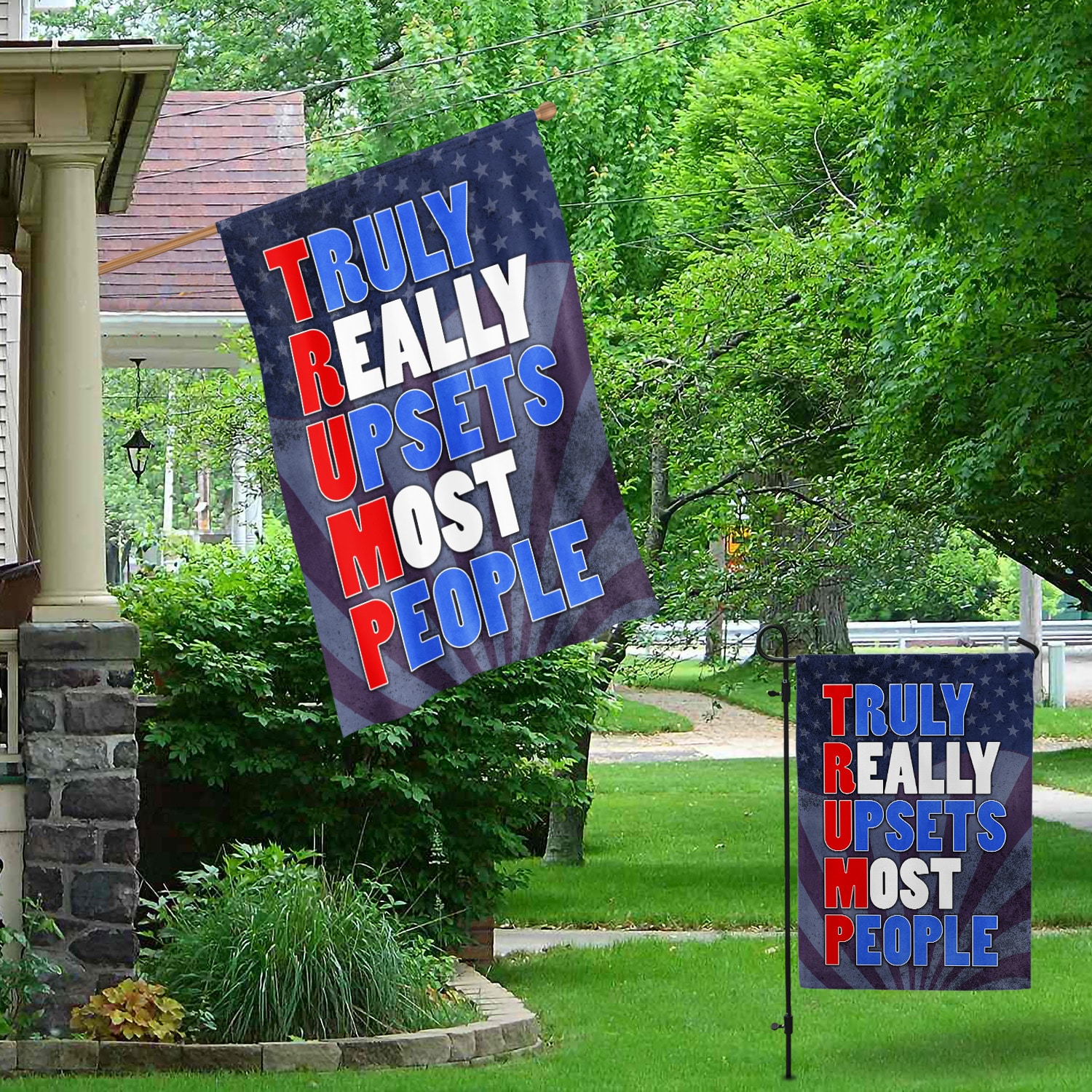 4O. Truth Really Upsets (30x40) Garden & House Mockup 1