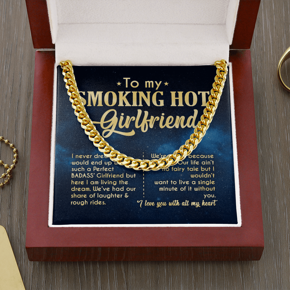 To My Smoking Hot Girlfriend I Never Dreamed I Would End Up Cuban Link Chain Necklace - Girlfriend Necklace Gifts