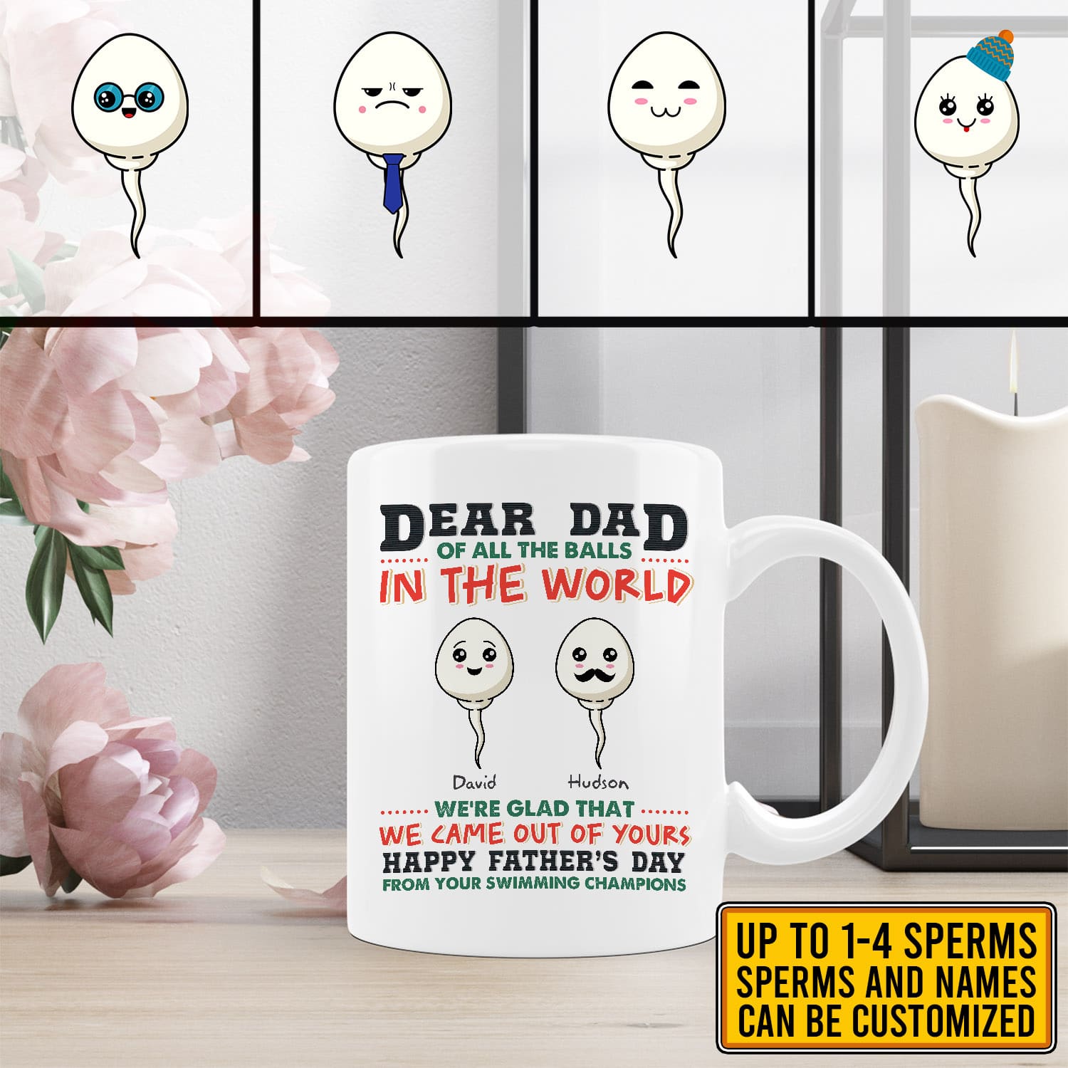 Alternative view of Personalized Dear Dad Of All The Balls In The World I'm Glad That I Came Out Of Yours Ceramic Coffee Mug