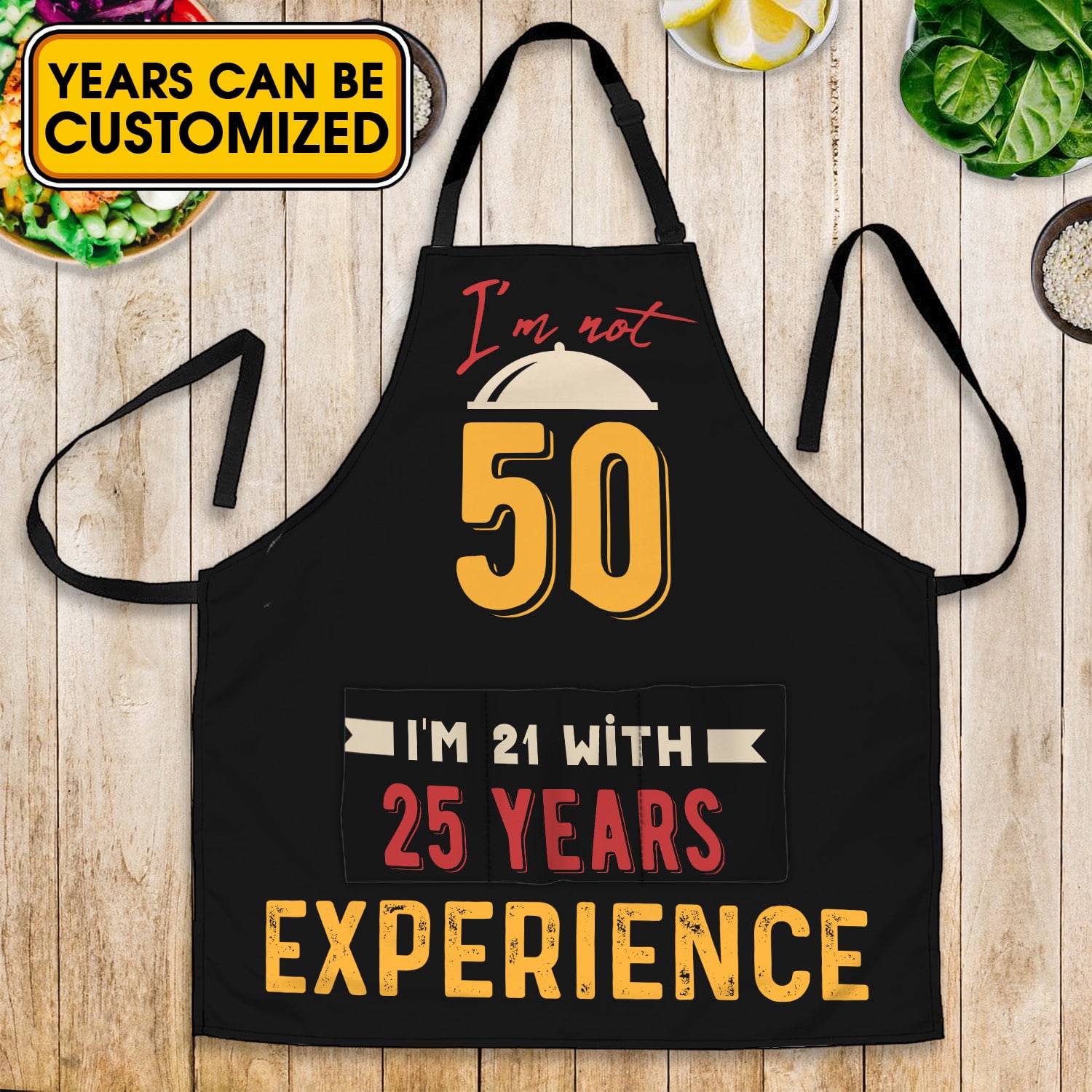 Personalized Kitchen Aprons I'm Not 40 I'm 18 With 22 Years Experience Funny Cooking Apron with Three Pockets - Adjustable Neck Strap