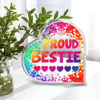 Alternative view of Proud Bestie Best Friend pride LGBTQ trans Queer Acrylic Plaque - Funny Besties Gifts