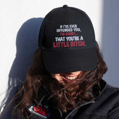 Alternative view of If I've Ever Offended You I'm Sorry That You're A Little Bitch Funny Twill Cap - High-Profile Snapback Hat