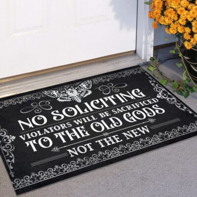 Alternative view of No Soliciting Violators Will Be Sacrificed To The Old Gods Not The New Witch House Doormat - Outdoor Indoor Doormat