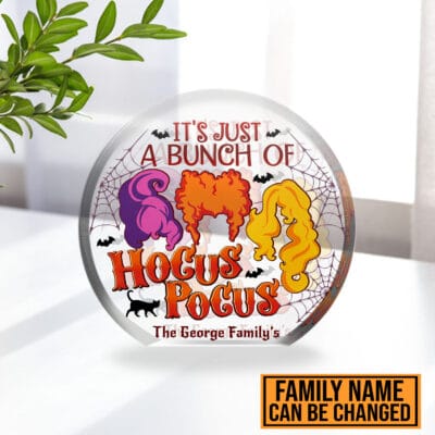Personalized It's Just A Bunch of Hocus Halloween Three Witch Acrylic Plaque - Glorious Morning Witch Squad Table Decor Gifts
