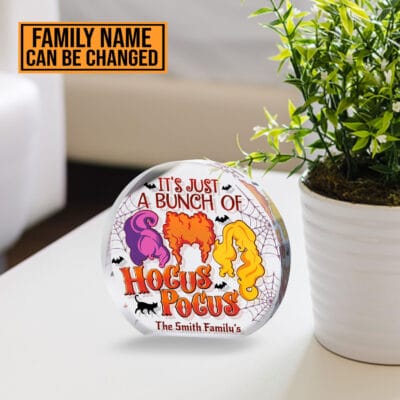 Alternative view of Personalized It's Just A Bunch of Hocus Halloween Three Witch Acrylic Plaque - Glorious Morning Witch Squad Table Decor Gifts
