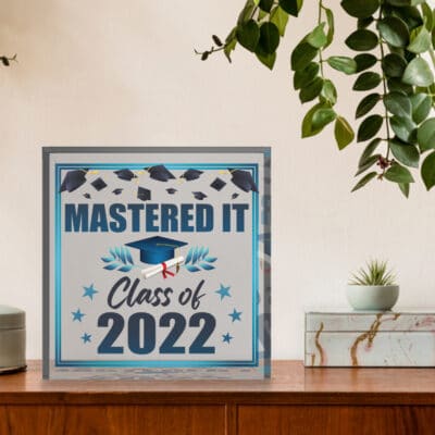 Mastered It Class Of 2022 Keepsake and Paperweight - Grad Gifts Masters College Acrylic - Graduation Gifts for Her or Him