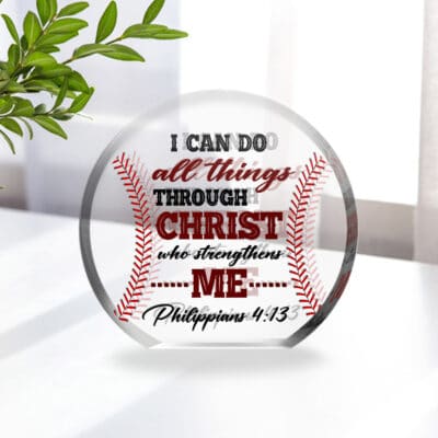 I Can Do All Things Through Christ Baseball Decoration Keepsake and Paperweight - Baseball Jesus Christ Acrylic Plaque Gifts