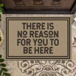 7P. No reason here Doormat mockup 15