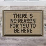 7P. No reason here Doormat mockup 14