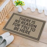 7P. No reason here Doormat mockup 2