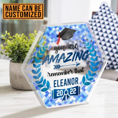 Personalized You Are Amazing Remember that Graduation Class of 2022 Keepsake and Paperweight - Custom Grad Gifts Masters Acrylic Plaque