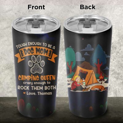 Personalized Tough Enough To Be A Dog Mom Camping Lover Gift Insulated Tumbler Mug With Lid and Straw