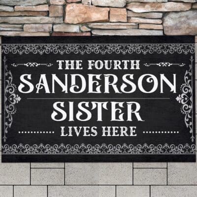 The Fourth Sanderson Sister Lives Here Door Mat, Waterproof, Indoor and Outdoor Entry Rug, Front Door and Garage Floor Entrance