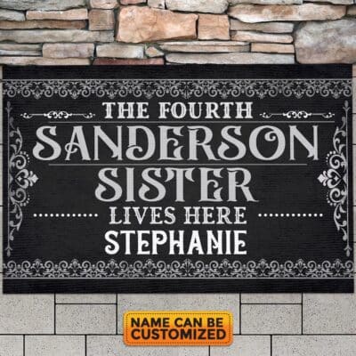 Personalized The Fourth Sanderson Sister Lives Here Door Mat, Waterproof, Indoor and Outdoor Entry Rug, Front Door and Garage Floor Entrance