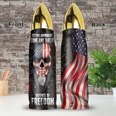 Second Amendment Come And Take It In Defense Of Freedom Bullet Shape Insulated Tumbler With Lid