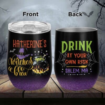 Personalized Drink At Your Own Risk Witch Double Wall Vacuum Insulated Cup - Wine Tumbler with Lid