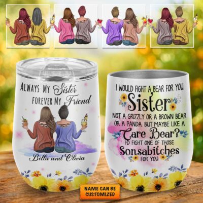Personalized Art Tumbler Gifts for Sister - Always My Sister Forever My Friend Floral Insulated Wine Tumbler Cup with Lid, Sister Coffee Mug