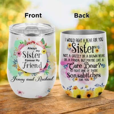 Personalized Name Tumbler Gifts for Sister - Always My Sister Forever My Friend Floral Insulated Wine Tumbler Cup with Lid, Sister Coffee Mug