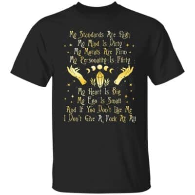 2VT. My Standards Are High 4, Black, Unisex T-Shirt