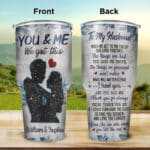 Personalized Star Map Gifts For Husband - To My Husband When We Get to The End of Our Lives Insulated Stainless Steel Tumbler with Lid