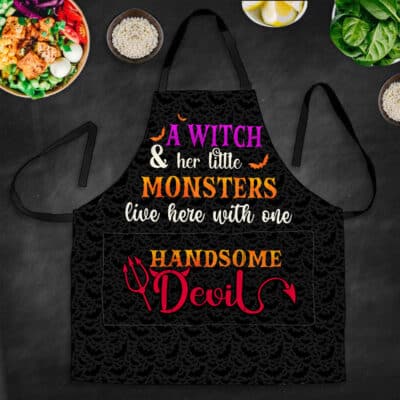 A Witch And Her Little Monsters Live Here With One Handsome Devil Funny Halloween Cooking Apron With 3 Pockets