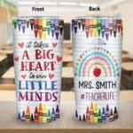 Personalized It Takes A Big Heart To Teach Little Minds Teacher Insulated Tumbler Cup With Lid and Straw