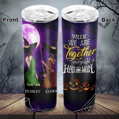 Personalized Halloween Best Friends Gifts When We Are Together Skinny Tumbler, Straight Vacuum Insulated Tumbler Cup Water Bottle