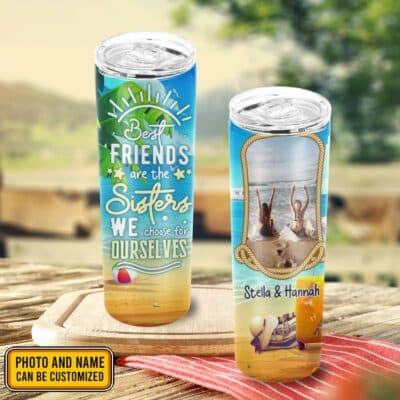 Alternative view of Personalized Best Friends Are The Sisters We Choose For Ourselves Skinny Double Wall Vacuum Insulated Tumbler Cup