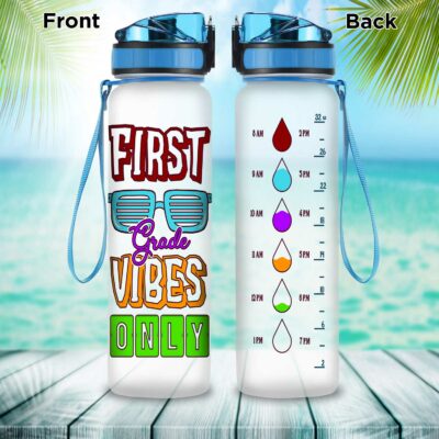 First Grade Vibes Only Back To School Motivational School Sports Water Tracker Bottle with Time Marker - 1st Grade Water Bottle