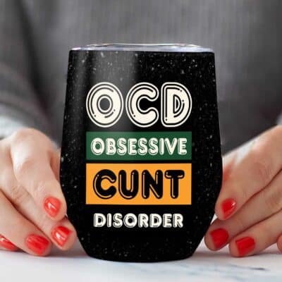 Alternative view of OCD Obsessive Cunt Disorder Funny Coffee Insulated Wine Tumbler with Lid - Gifts for Friends