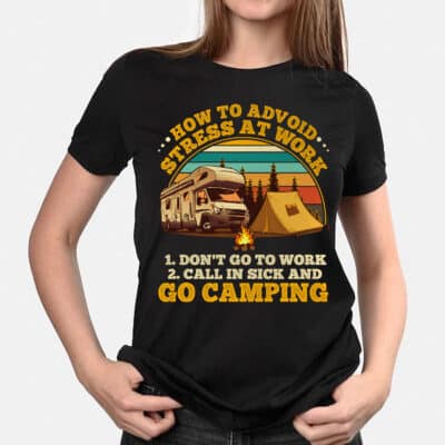 Alternative view of Go Camping T-Shirt Avoid Stress At Work Vintage Shirt