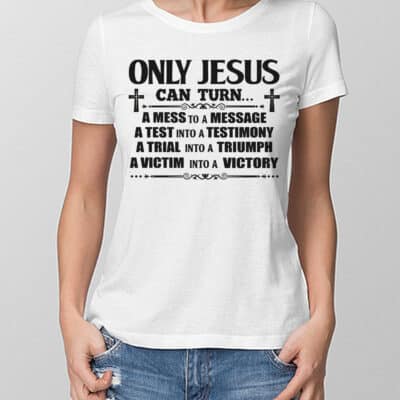 Alternative view of Only Jesus Can Turn T-Shirt - Christian Jesus Tee