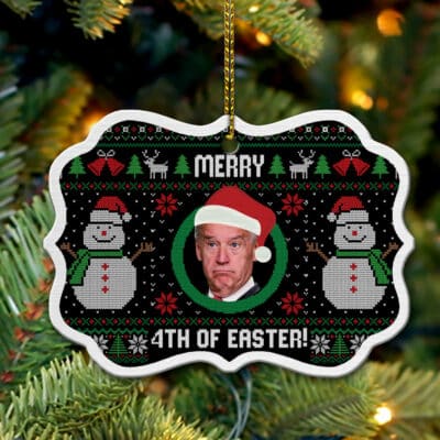 Merry 4th Of Easter Funny Biden Ugly Christmas Benelux Shaped Medallion Christmas Ornament Keepsake