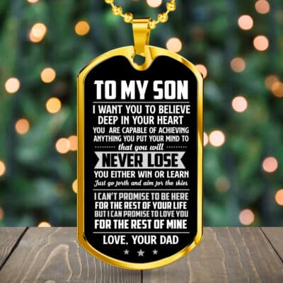 Dad To My Son I Want You To Believe Deep In Your Heart Dog Tag Pendant Necklace - Son Necklace Gifts From Dad