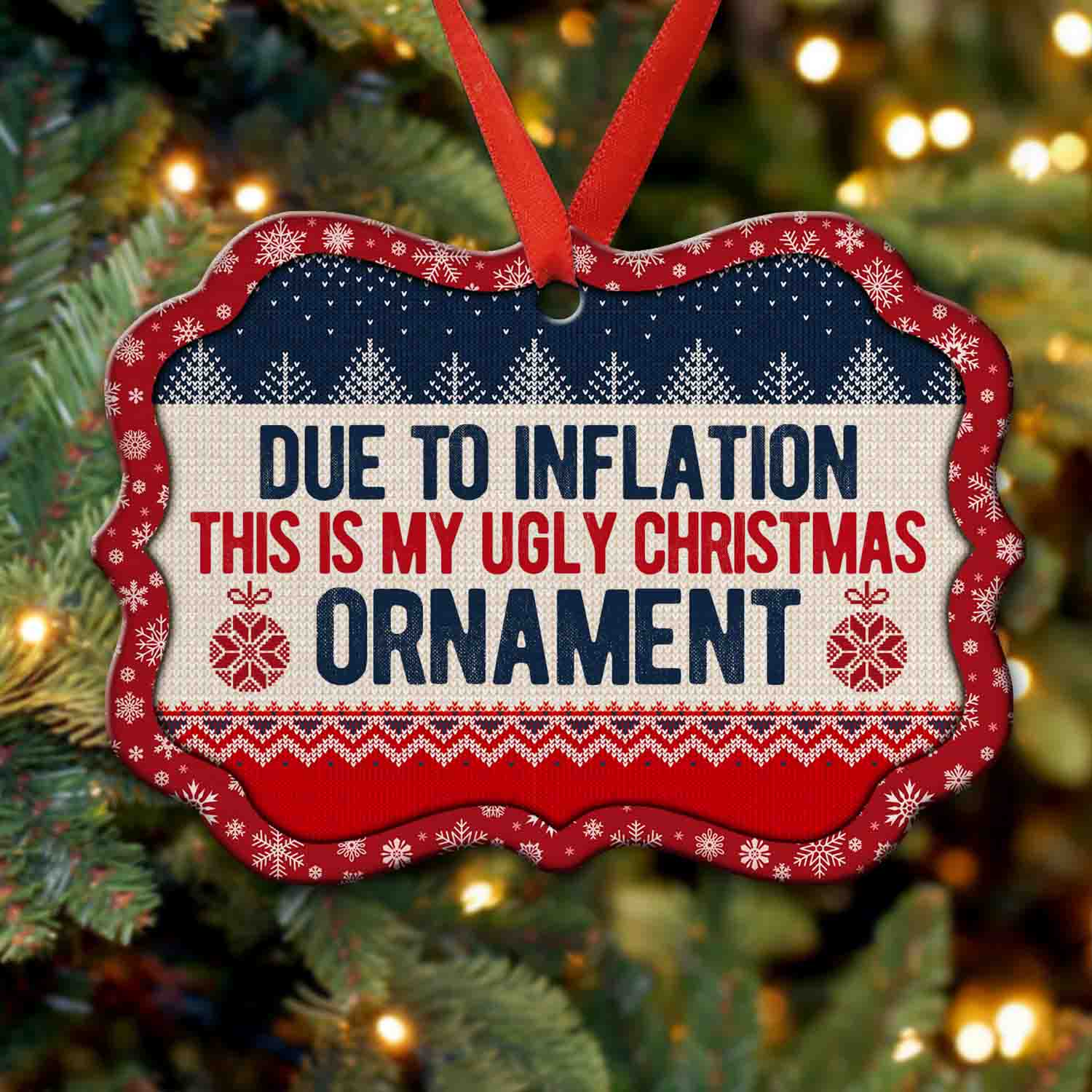 Mockup 1 4VT. Inflation Ugly Christmas Ornament