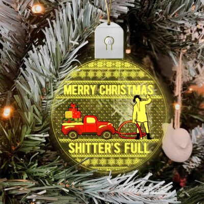 Merry Christmas Shitter's Full Christmas LED Ornament