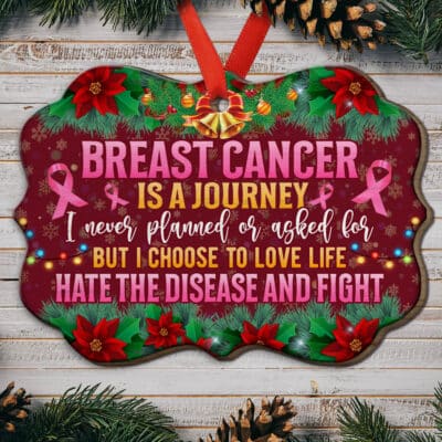 Breast Cancer Is A Journey I Never Planned Or Ask For Benelux Shaped Medallion Christmas Ornament Keepsake