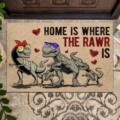 Home Is Where The Rawr Is Saurus Doormat - Funny Mama Papa Saurus Door Mat Decoration