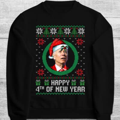 Alternative view of Funny Biden Happy 4th of New Year Christmas Ugly Sweatshirt Shirt - Biden New Year Shirt