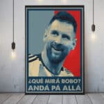 Qué Miras Bobo - Qué Mira Bobo Canvas - Argentina Winner Poster