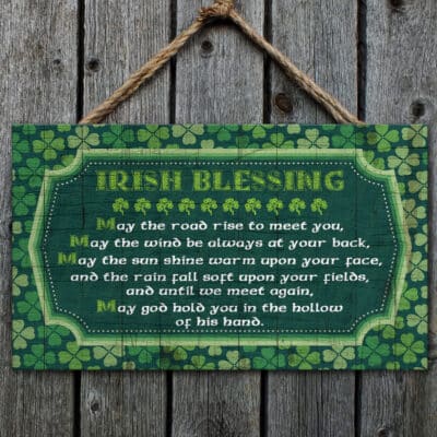 Irish Blessing Door Sign - May The Road Rise To Meet You St Patricks Gifts