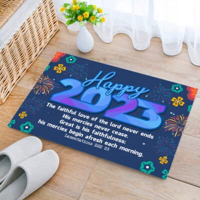 Alternative view of Happy 2023 The Faithful Love of Lord Never End Doormat - Happy New Year 2023 Faithfullness Home Mat