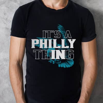 IT'S A PHILLY THING T-Shirt - It's A Philadelphia Thing Fan Lover Pullover Hoodie