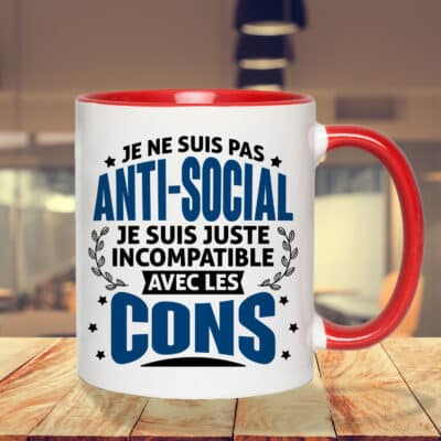 Je Ne Suis Pas Anti-Social Je Suis Juste Incompatible Avec Les Cons Mug - Accent Mug
