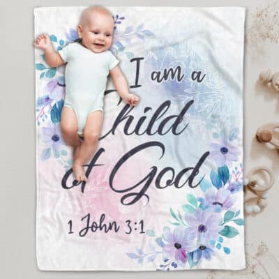 I Am A Child of God John 3: 1 Bible Verse Throw Blanket - Baby Blanket - Christian Fleece Blanket