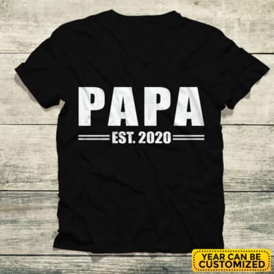Alternative view of Personalized Year Mens Papa Est 2023 2024 T-Shirt - Fathers Day 2023 2024, New Daddy Birthday, Dada Top Shirt Hoodie