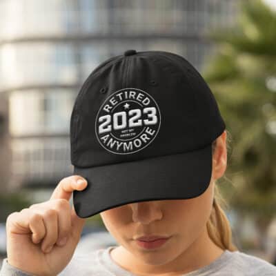 Retired 2023 Not My Problems Anymore Hat for Women Men - Retirement Gifts 2023 Embroidered Baseball Cap